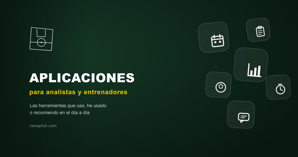 Aplicaciones para analistas de fútbol y entrenadores